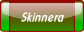 Skinnera.