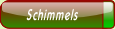 Schimmels.